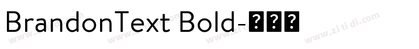BrandonText Bold字体转换